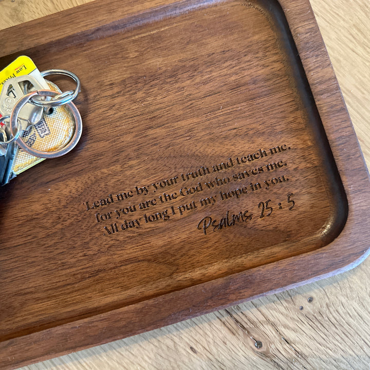 Wooden Catchall Tray, Laser Engraved Message/Verse