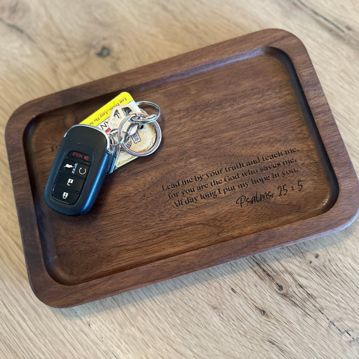 Wooden Catchall Tray, Laser Engraved Message/Verse - Seeds & Sawdust